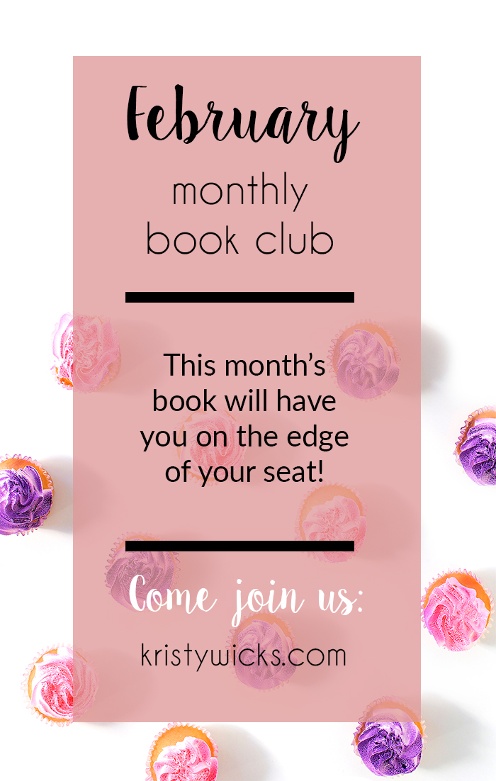 February Monthly Book Club - Thrillers & Killers & Husband's Who Lie, Oh my!