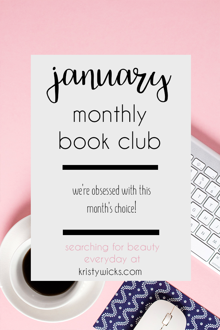 January Monthly Book Club Kristy Wicks