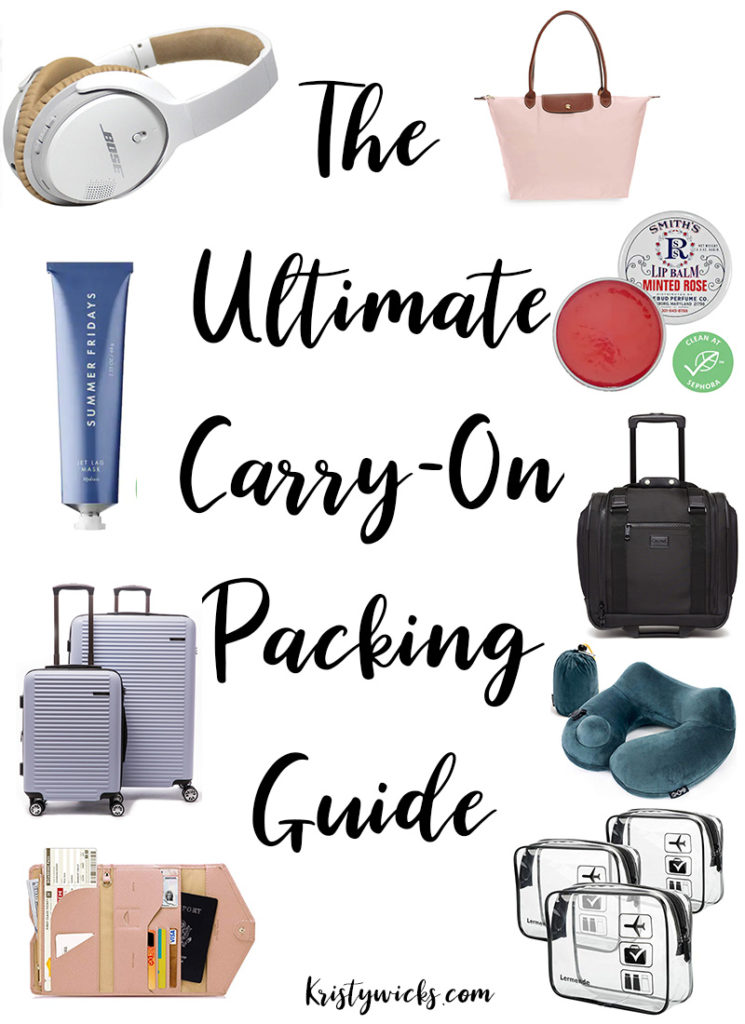 The Ultimate Carry-on Packing Guide || All the best items + tips and tricks to help you conquer international and long-haul flights || Kristy Wicks